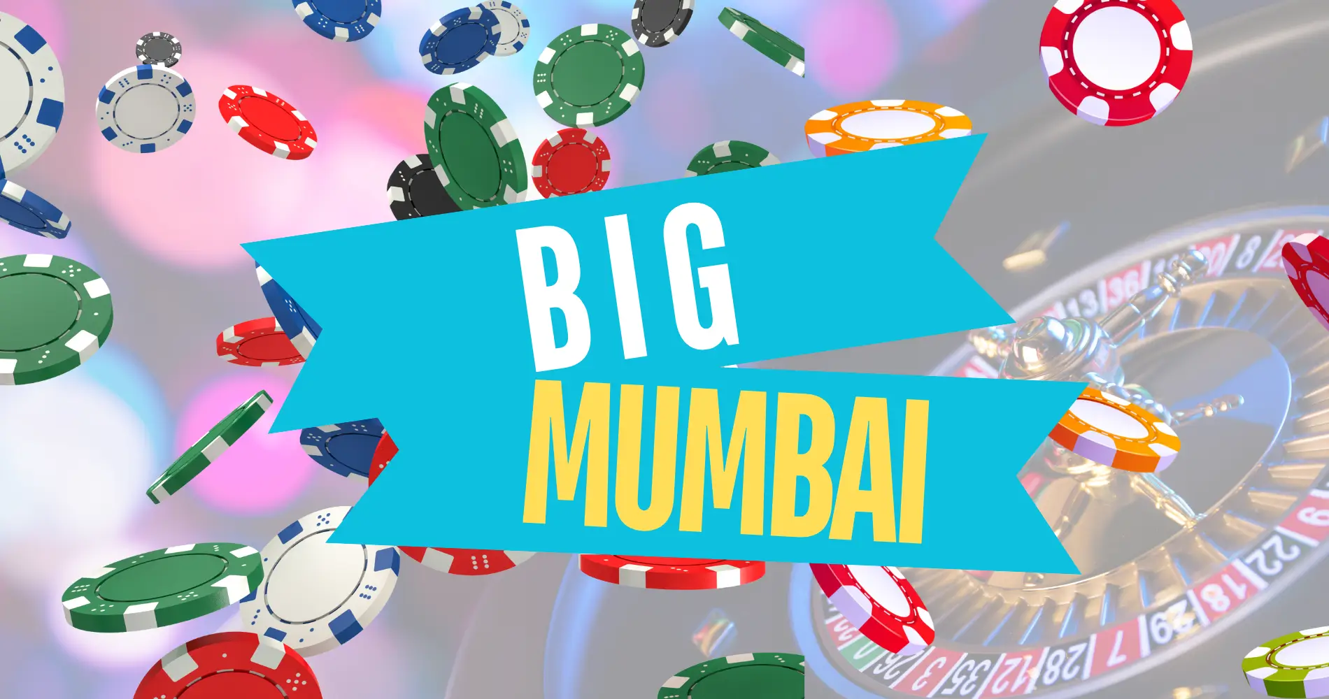 big mumbai at 82bet