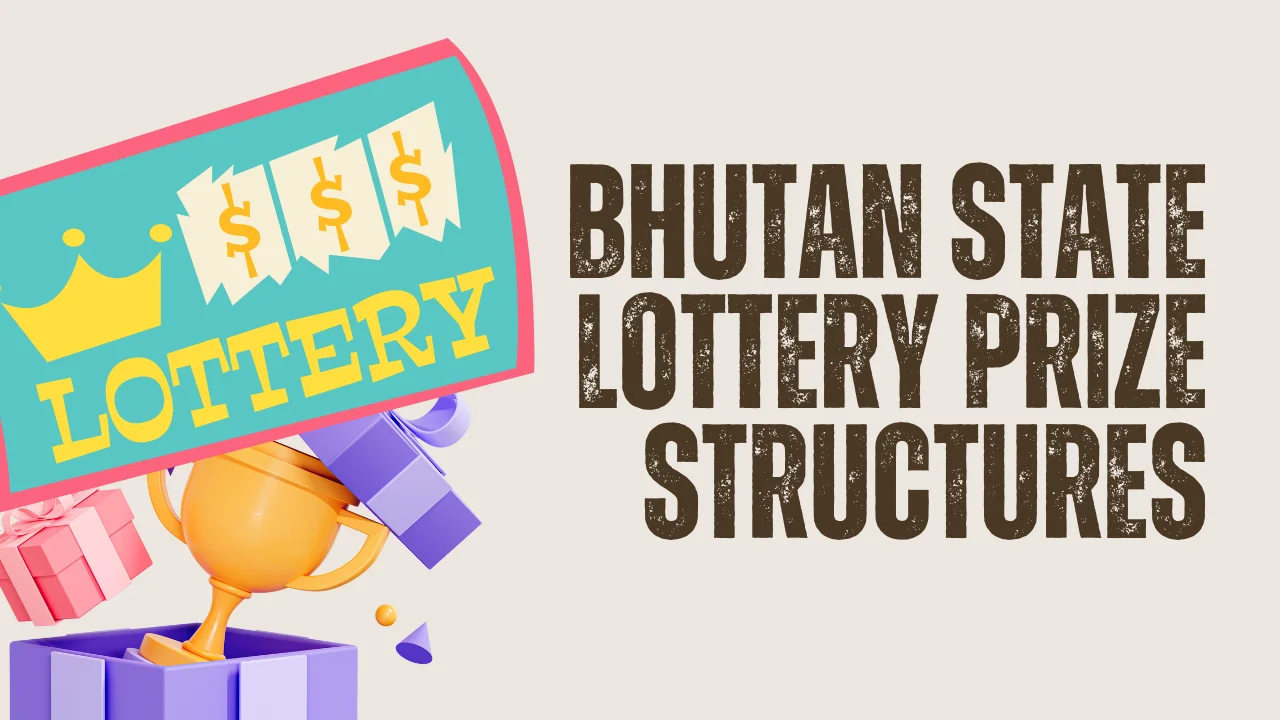 Bhutan State Lottery