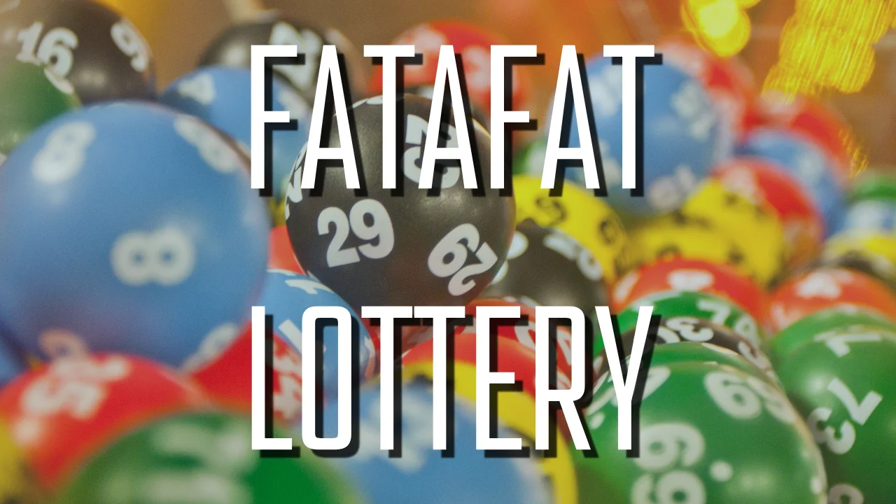 FATAFAT LOTTERY