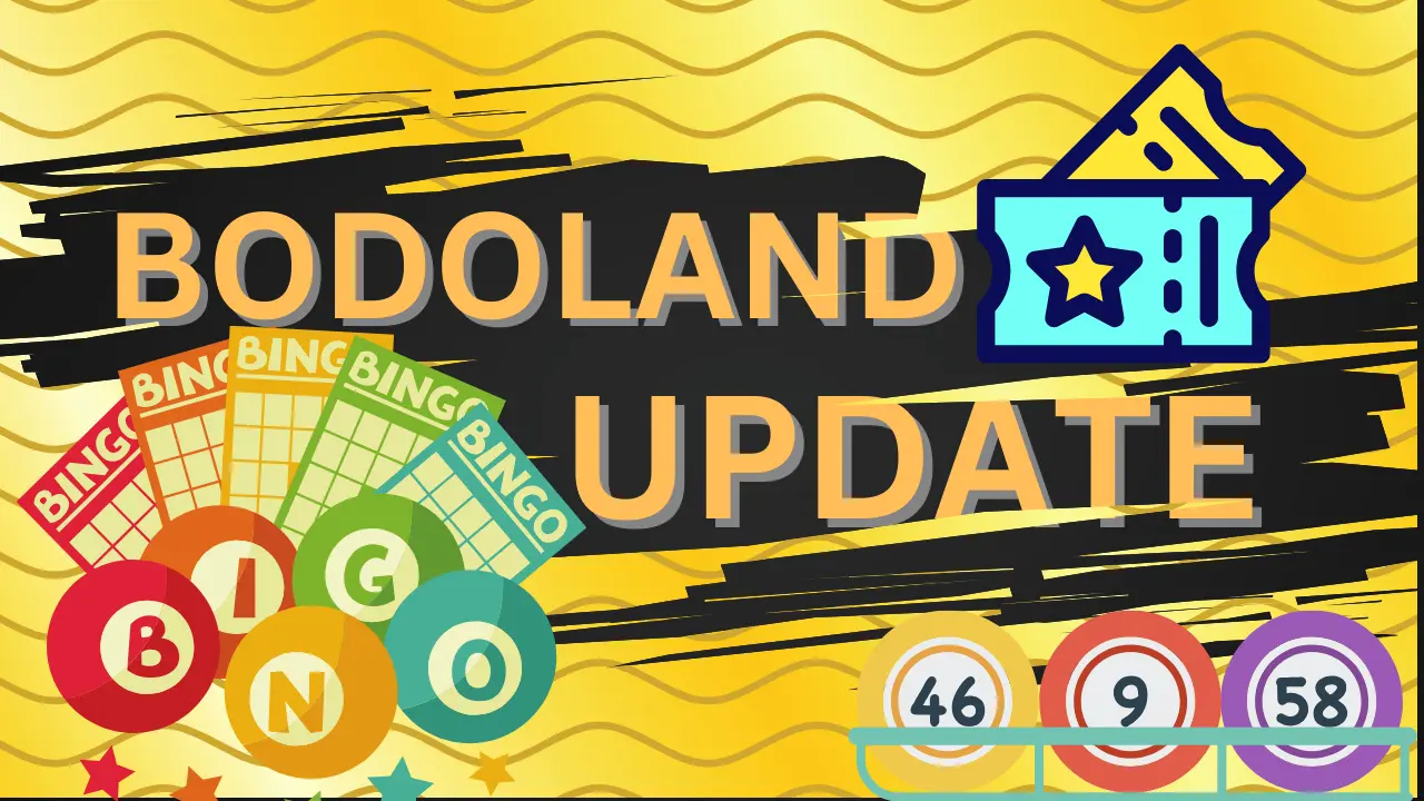 Bodoland Update