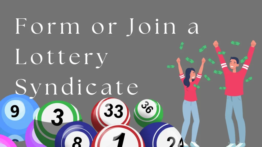 Form or Join a North India Lottery Syndicate